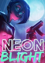 Neon Blight 免安装绿色版下载