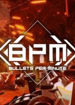 BPM：枪林弹雨Steam免费版下载