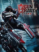 銃墓GORE最新版下載