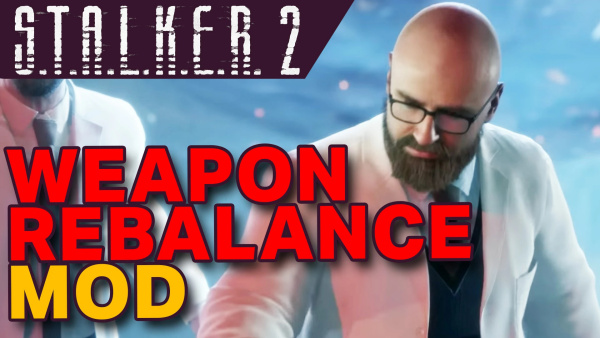 《潛行者2：切爾諾貝利之心》武器平衡調整MOD