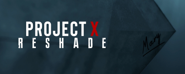 《寂靜嶺2重制版》Project X-Reshade預(yù)設(shè)MOD