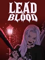 Lead & Blood下載