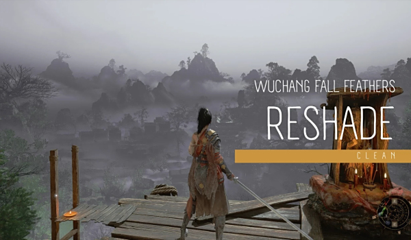 《明末：淵虛之羽》ReShade畫質預設