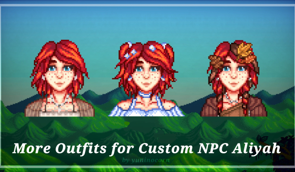 《星露谷物語(yǔ)》自定義NPC阿麗雅更多服裝MOD