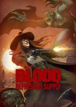 Blood: Refreshed Supply下载