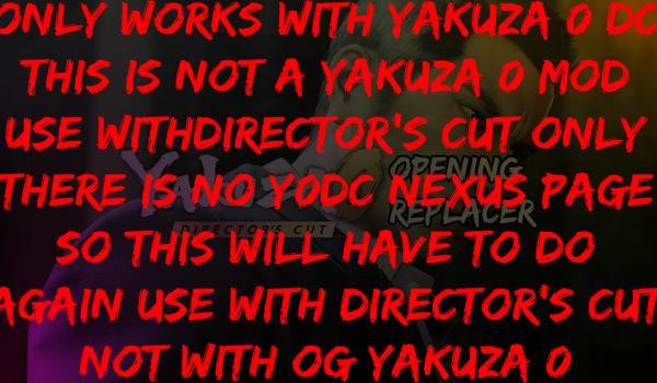 《人中之龙0 誓约的场所 导演剪辑版》 还原原版开场动画MOD