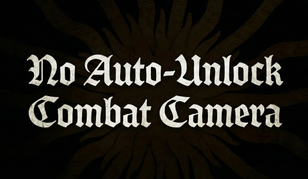《天國：拯救2》戰(zhàn)斗鏡頭硬鎖定（無自動解鎖）MOD