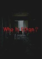 Who Is Ethan下载