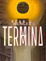 恐惧与饥饿2：终结之祭下载