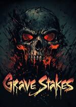 Grave Stakes下载