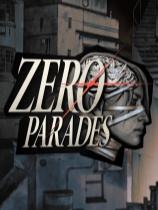 ZERO PARADES下载