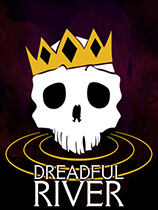 Dreadful River下载