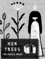HER TREES : THE PUZZLE HOUSE下载