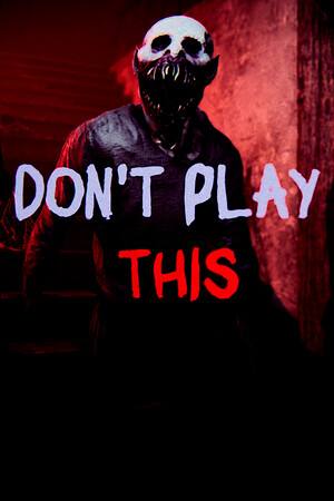 不要玩这个下载