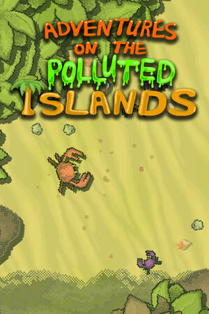 Adventures On The Polluted Islands下载