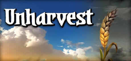 Unharvest